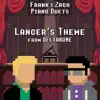 Frank & Zach Piano Duets - Lancer's Theme (From \